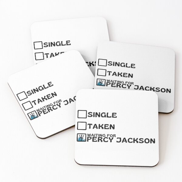 Item preview, Single? Taken? Waiting for Percy Jackson! designed and sold by DedsStudio.