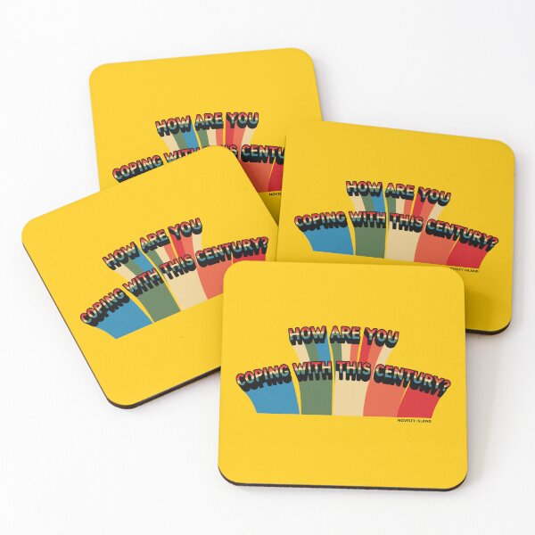 Item preview, Novelty Island | How Are You Coping With This Century? MMT designed and sold by Tomarto.