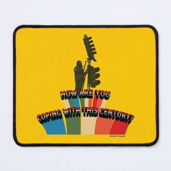 Item preview, Novelty Island | How Are You Coping With This Century? MMT 2 designed and sold by Tomarto.