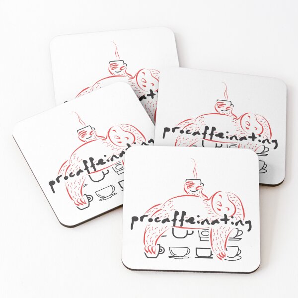 Item preview, Procaffeinating. Coffee And Procrastinating Expression designed and sold by AwesomeDistrict.