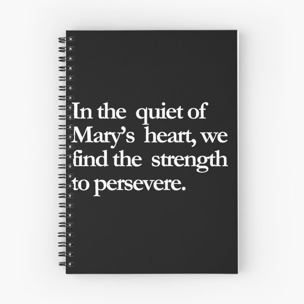 Item preview, In the Quiet of Mary’s Heart, We Find Strength designed and sold by ComeToKnowMary.