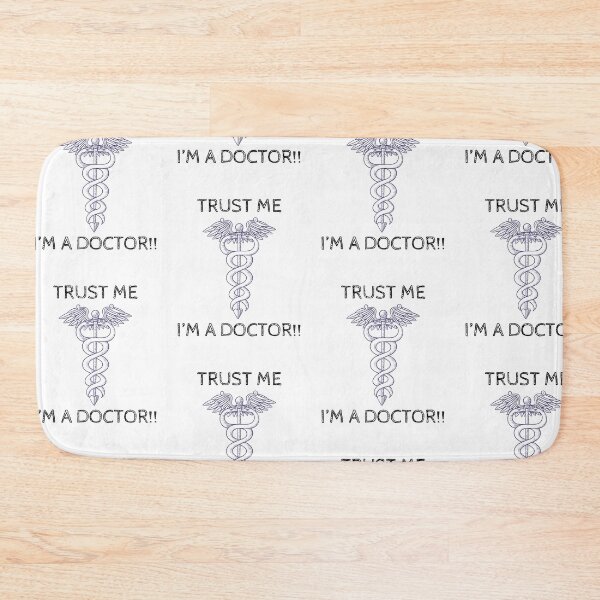 Item preview, Trust me, I'm a doctor, funny caduceus  designed and sold by Merchattack.