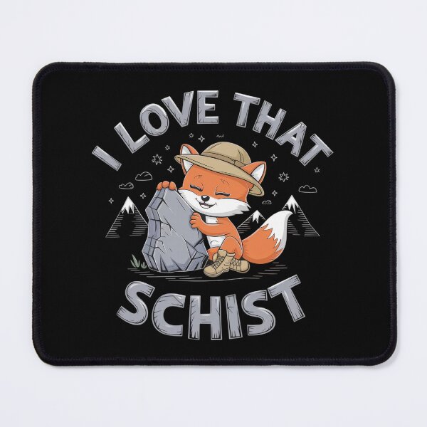 Item preview, I Love That Schist designed and sold by MagicWander.