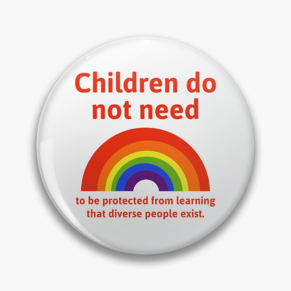 Item preview, Children do not need to be protected from learning diverse people exist  designed and sold by Rachel the Artist .