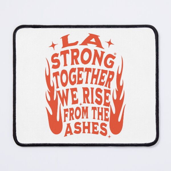 Item preview, LA Strong Together, pacific palisades designed and sold by Yuzik.