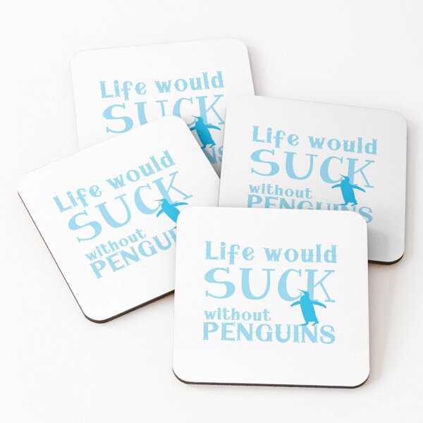 Item preview, Life would suck without penguins designed and sold by jazzydevil.