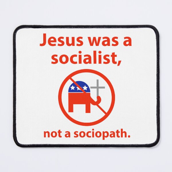 Item preview, Jesus was a socialist, not a sociopath. designed and sold by Rachel the Artist .