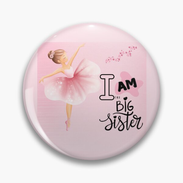 Item preview, I am the Big Sister   designed and sold by BlesstB.