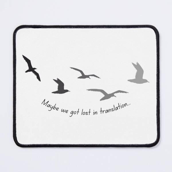 Item preview, Maybe we got lost in translation designed and sold by CasingCo.