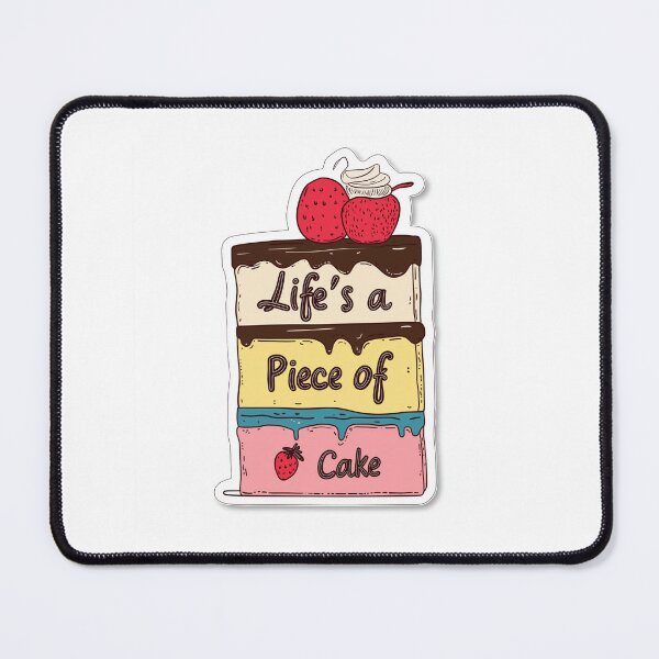 Item preview, Life’s a Piece of Cake—Savor Every Slice! designed and sold by Funderland~.