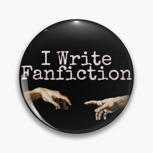 Item preview, I Write Fanfiction designed and sold by SoftGayCryptids.