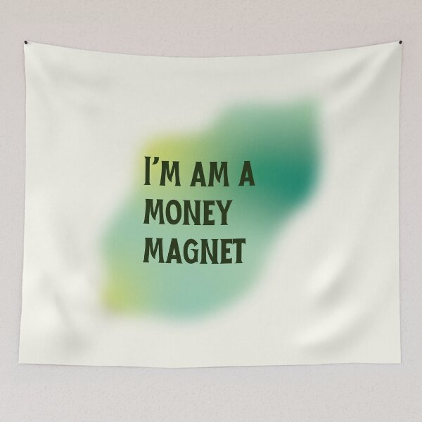 Item preview, I am a money magnet designed and sold by PeachyLitchi.