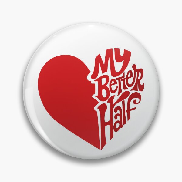 Item preview, My Better Half: Broken Heart Design with a Romantic Twist | Perfect for Valentine's Day designed and sold by H Jonas.