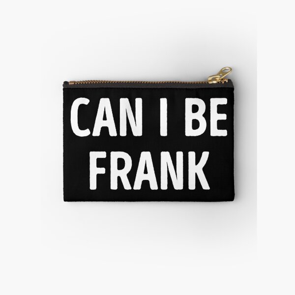 Item preview, Can I Be Frank Funny Dad Joke designed and sold by WhistleCloset.