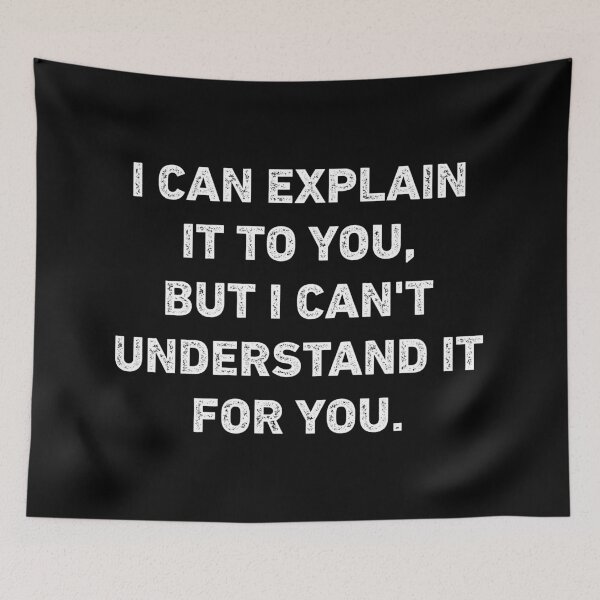 Item preview, I Can Explain It To You Funny Sarcastic designed and sold by WhistleCloset.