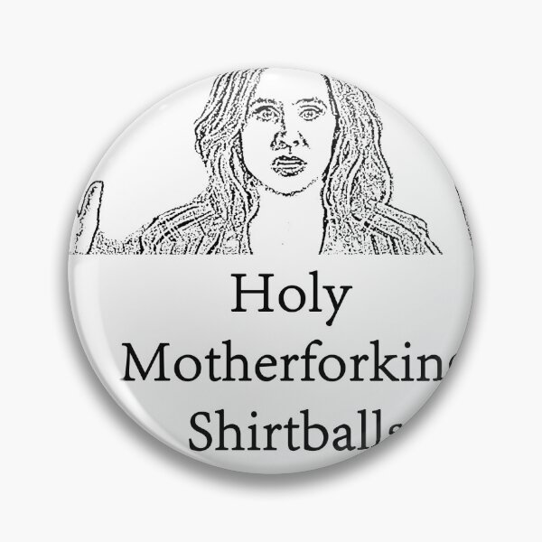 Item preview, Holy Motherforking Shirtballs designed and sold by platypusboi.