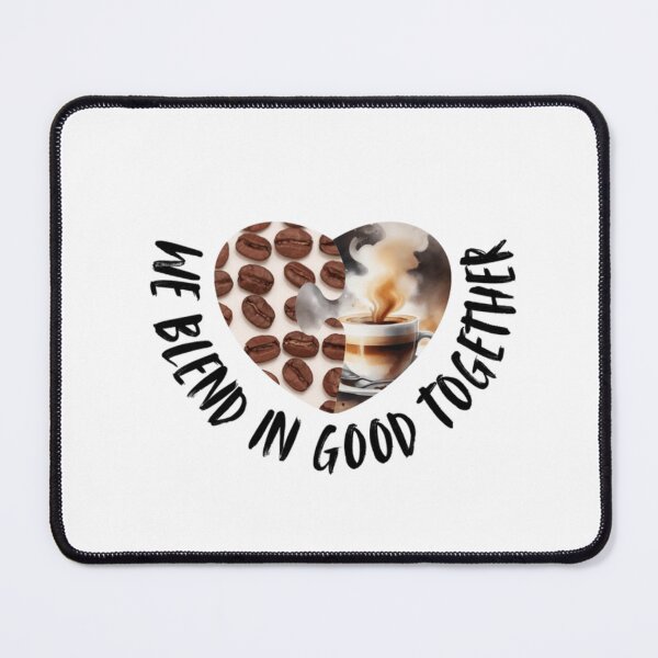 Item preview, Coffee love, we blend in good together, best gifts for coffee lovers designed and sold by Artheaven77.