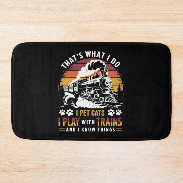 Item preview, Model Train Enthusiast – That’s What I Do, Train Lover and Cat Owner designed and sold by tmerchtrends.