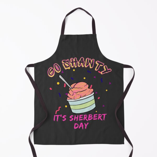 Item preview, Go Shawty It's Sherbert Day designed and sold by Lampblack and Bone.