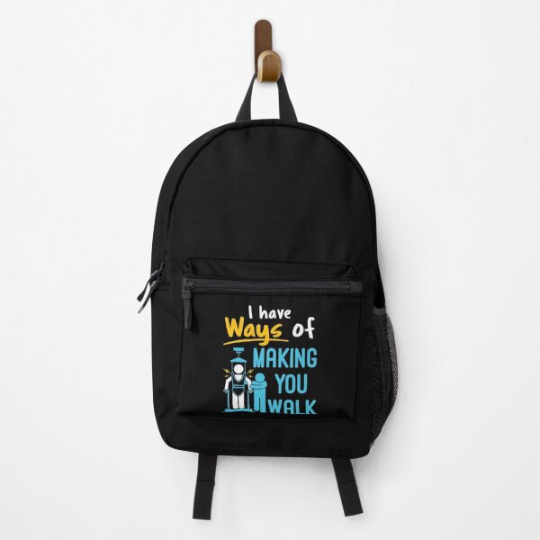 Item preview, Physical Therapist Funny I Have Ways of Making You Walk PT Physiotherapy designed and sold by jaygo.