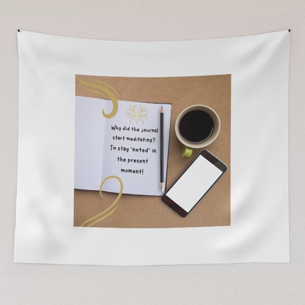 Item preview, Why did the journal start meditating? To stay noted in the present moment! designed and sold by NettaArts.