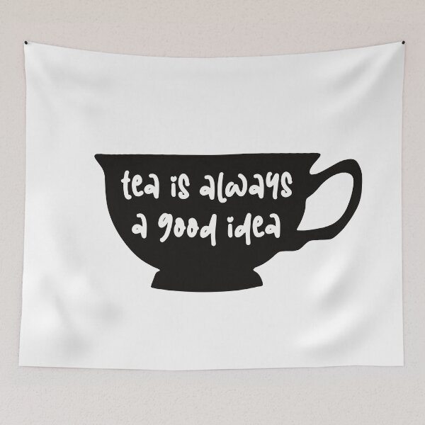 Item preview, Tea Is Always A Good Idea designed and sold by Skull Fern.