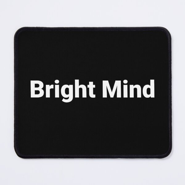 Item preview, Bright Mind designed and sold by Text-based T-Shirts and Gifts.