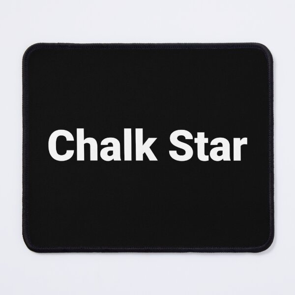 Item preview, Chalk Star designed and sold by Text-based T-Shirts and Gifts.