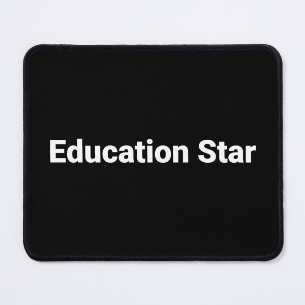 Item preview, Education Star designed and sold by Text-based T-Shirts and Gifts.