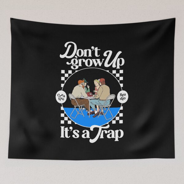 Item preview, Don't Grow Up designed and sold by secondbreaktime.