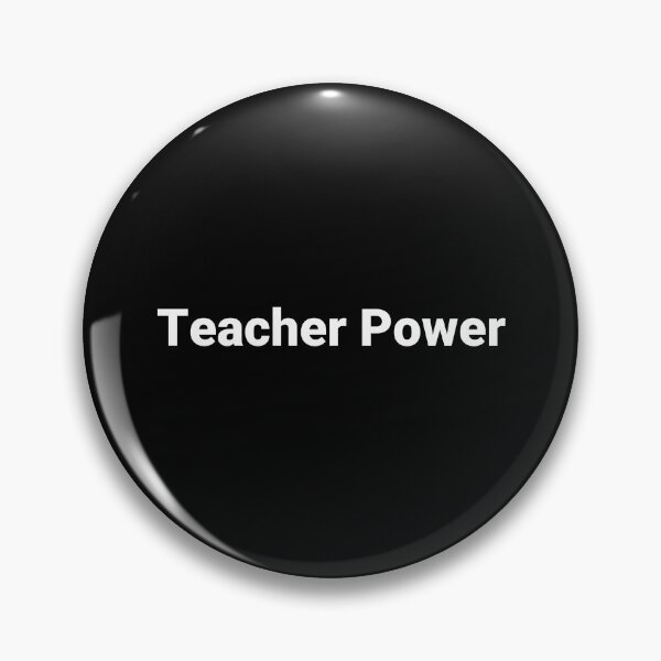 Item preview, Teacher Power designed and sold by Text-based T-Shirts and Gifts.