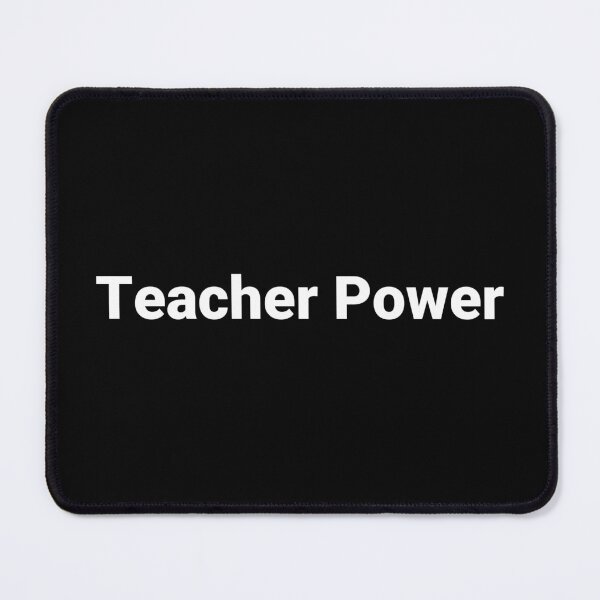 Item preview, Teacher Power designed and sold by Text-based T-Shirts and Gifts.