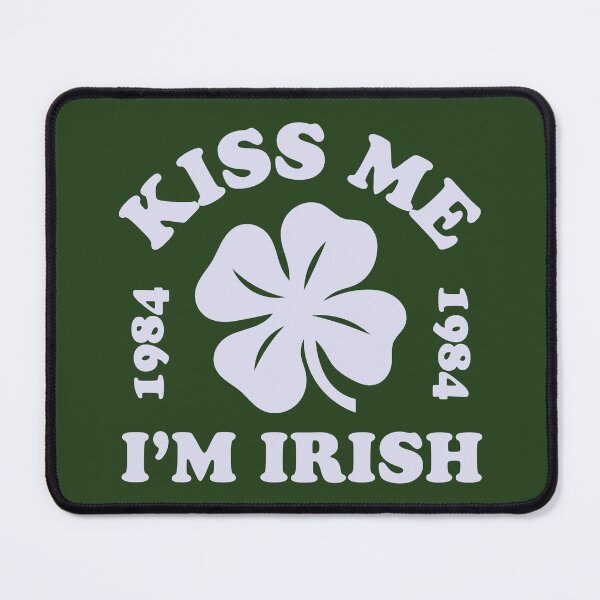 Item preview, Kiss Me I'm Irish: 1984 designed and sold by ArbitraryTees.