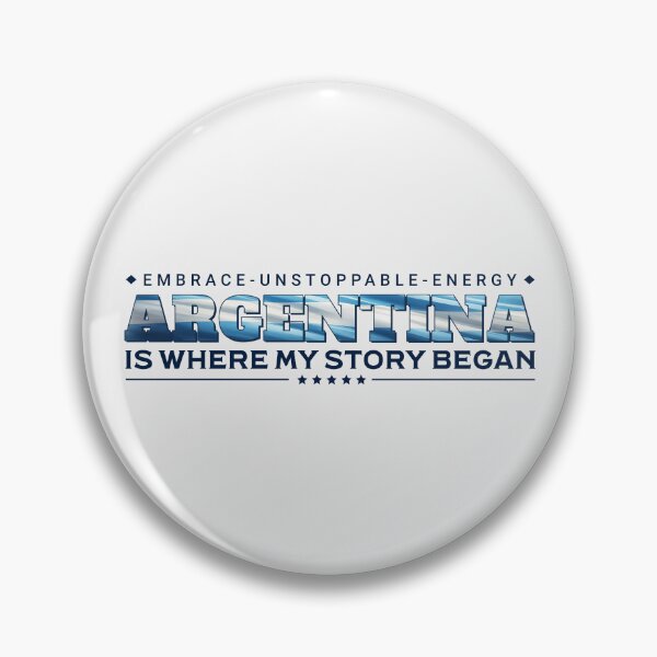Item preview, Argentina - Embrace Unstoppable Energy designed and sold by Place-Heritages.