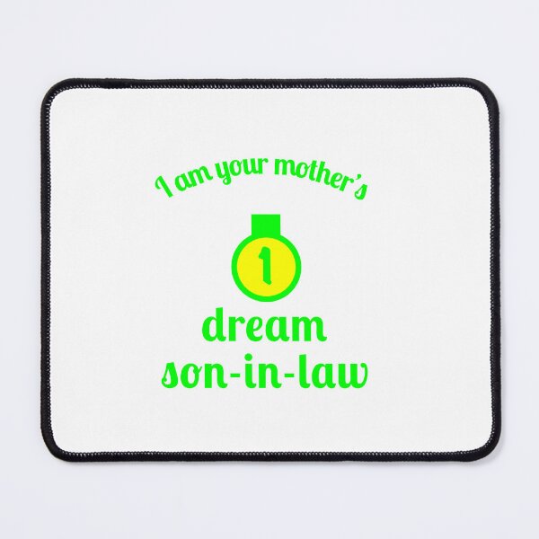 Item preview, Dream son-in-law, designed and sold by Fleetwood1994.