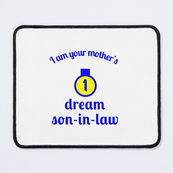 Item preview, Dream son-in-law, designed and sold by Fleetwood1994.