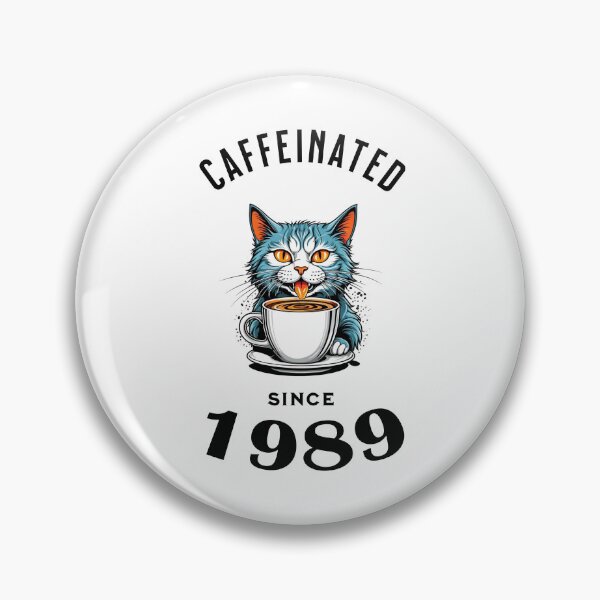 Item preview, Cat Caffeinated Since 1989 designed and sold by LegendaryDesigns.
