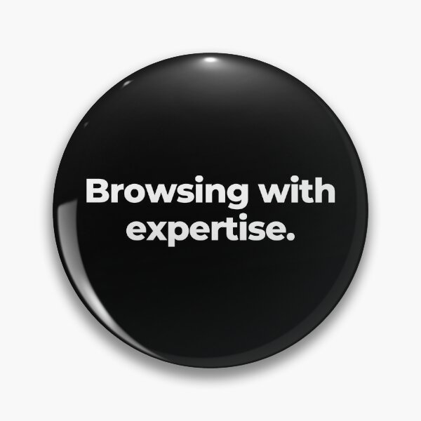 Item preview, Browsing with expertise. designed and sold by MuzamilAhmed.
