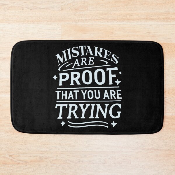 Item preview, Mistakes are proof that you are trying designed and sold by portokalis.