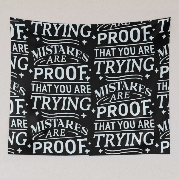 Item preview, Mistakes are proof that you are trying designed and sold by portokalis.