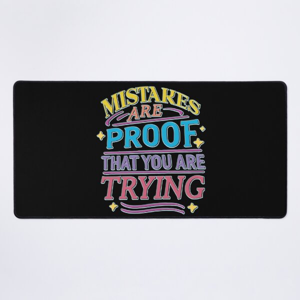 Item preview, Mistakes are proof that you are trying designed and sold by portokalis.