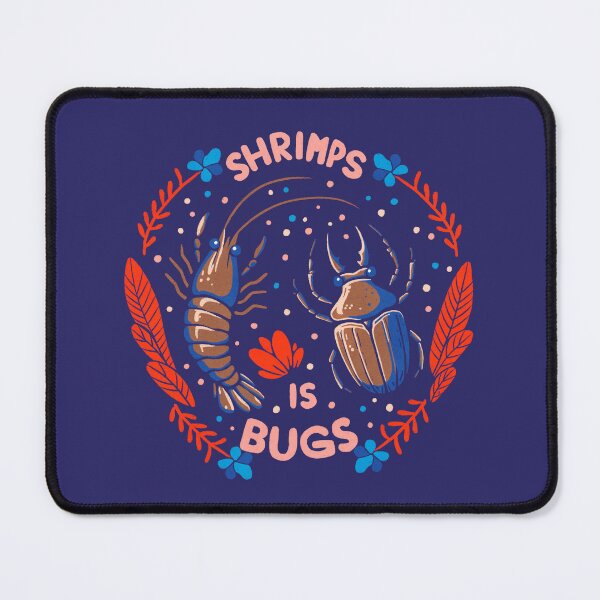 Item preview, Shrimps Is Bugs in blue and red designed and sold by Itouchedabee.
