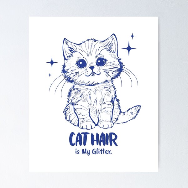 Item preview, Cat Hair Is My Glitter designed and sold by Glint-Design.