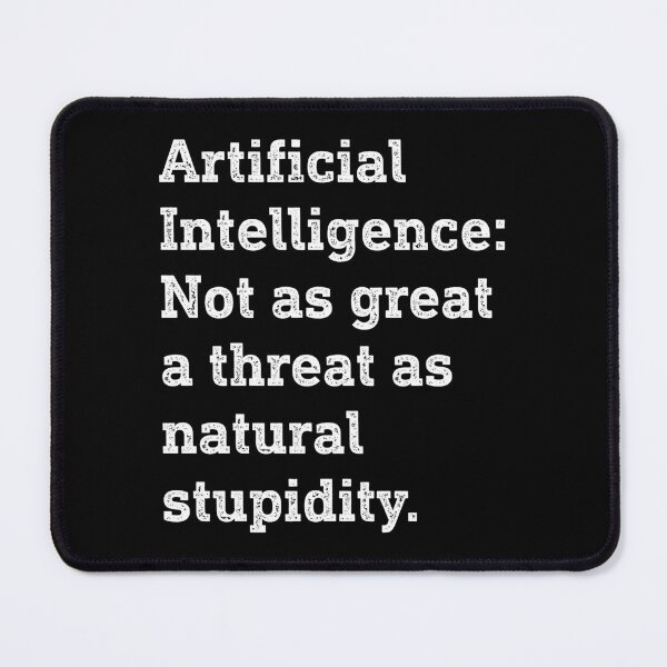 Item preview, Artificial Intelligence Funny Humor designed and sold by WhistleCloset.