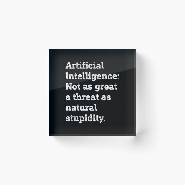 Item preview, Artificial Intelligence Funny Humor designed and sold by WhistleCloset.