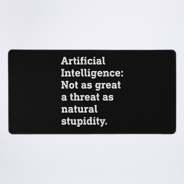 Item preview, Artificial Intelligence Funny Humor designed and sold by WhistleCloset.