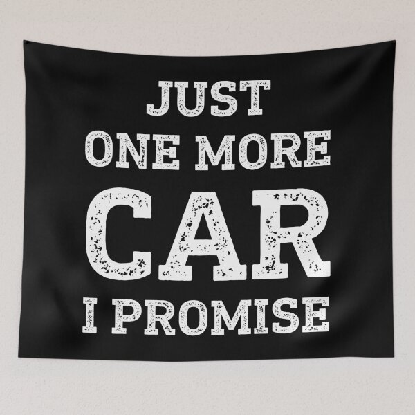 Item preview, Just One More Car I Promise Funny designed and sold by WhistleCloset.