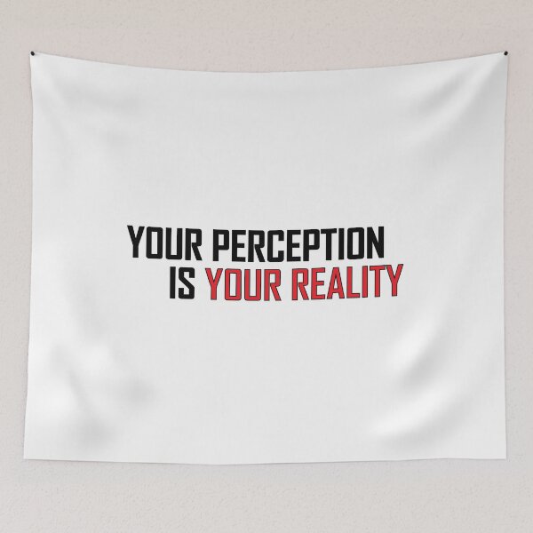 Item preview, Your perception is your reality. designed and sold by Positive Mindzet!.