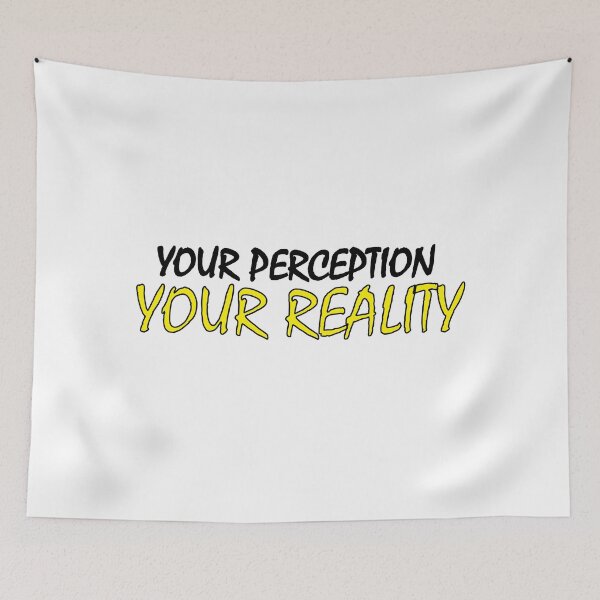 Item preview, Your perception is your reality. designed and sold by Positive Mindzet!.