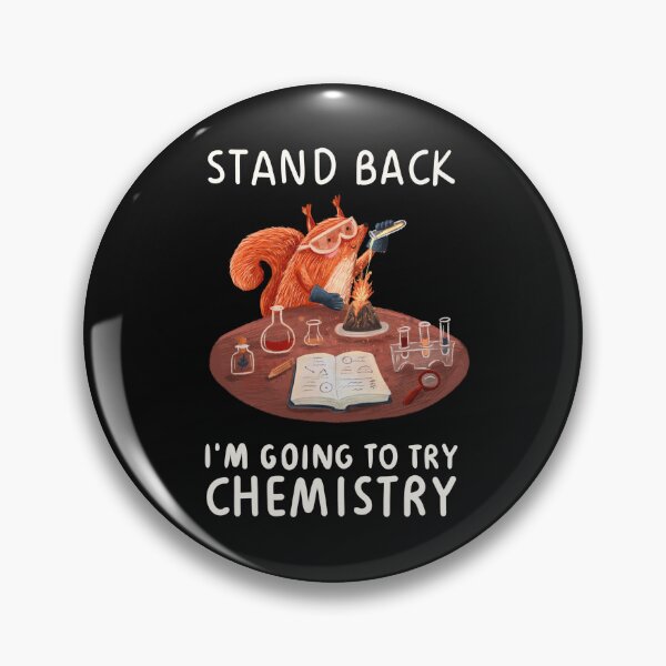 Item preview, Stand back I’m going to try Chemistry product designed and sold by volhakaliaha.